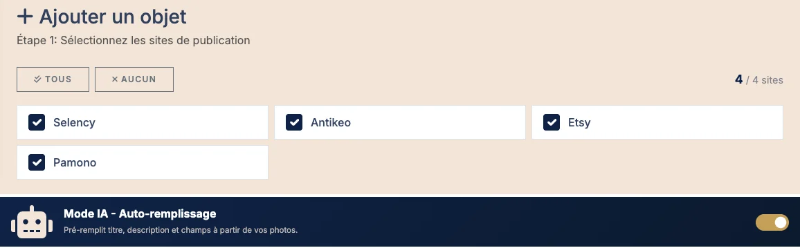 Ajout d'un objet dans Antiks, étape 1 : choix des sites de publication (Selency, Antikeo, Etsy, Pamono) et activation du mode IA
